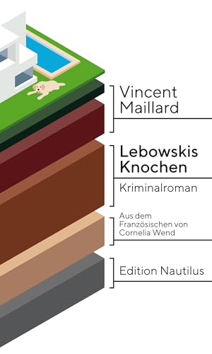 Lebowskis Knochen: Kriminalroman von Edition Nautilus GmbH